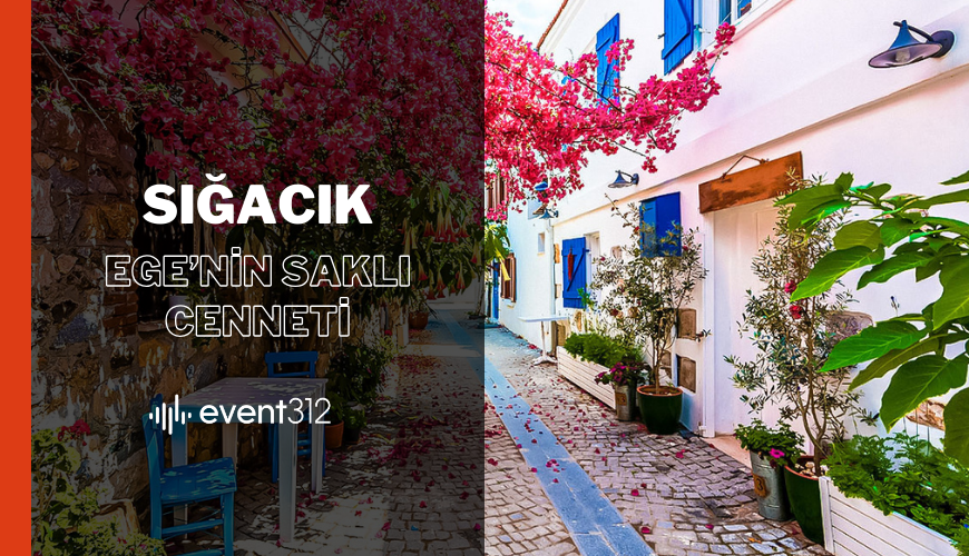 Sığacık: Ege'nin Saklı Cenneti